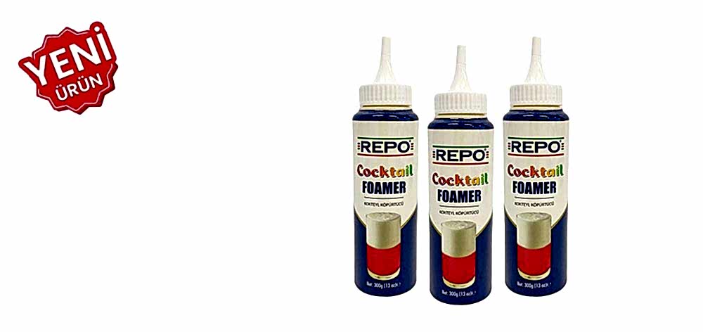 YENİ ÜRÜN - REPO KOKTEYL KÖPÜRTÜCÜ